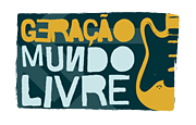 GERAÇAO MUNDO LIVRE